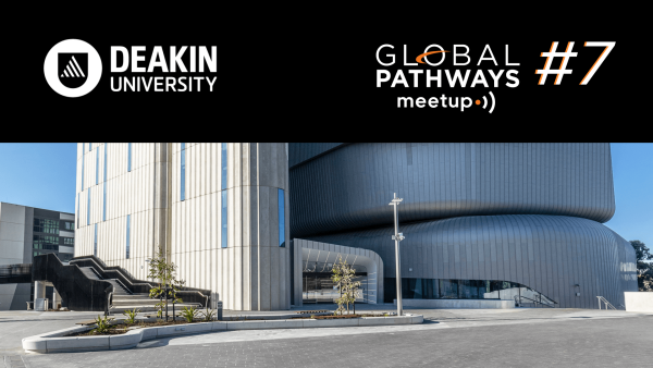 GPM #7: Chọn ngành và lộ trình học Deakin Global Pathways